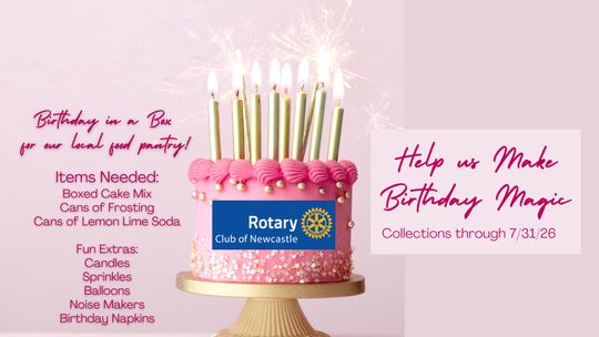 Rotary beginning Birthday Blessing Box for families in need
