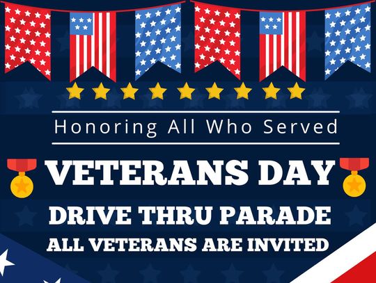 Come out for the Veterans Day drive thru parade Monday